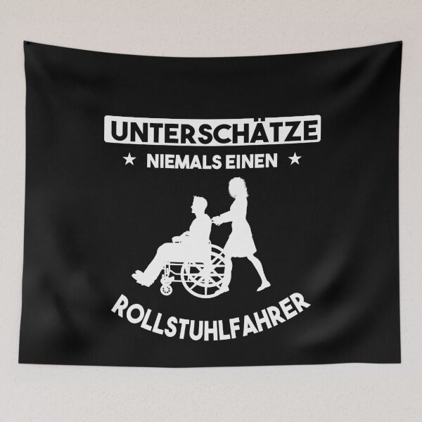 Item preview, UNTERSCHAeTZE NIEMALS EINEN ROLLSTUHLFAHRER designed and sold by Spirit-Designs.
