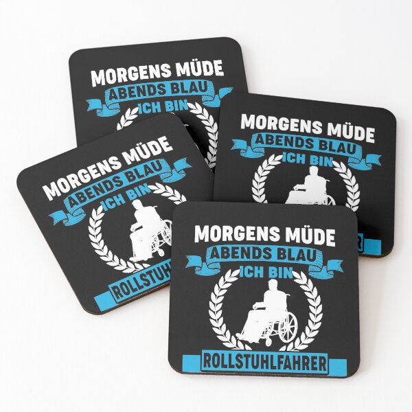 Item preview, MORGENS MUeDE ABENDS BLAU ICH BIN ROLLSTUHLFAHRER designed and sold by Spirit-Designs.