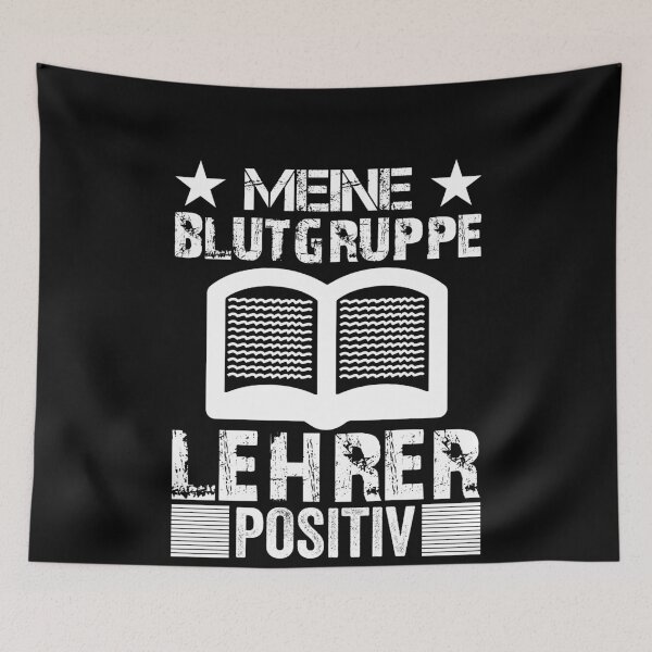 Item preview, MEINE BLUTGRUPPE LEHRER POSITIV designed and sold by Spirit-Designs.