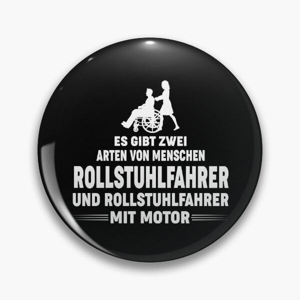 Item preview, ES GIBT ZWEI ARTEN VON MENSCHEN ROLLSTUHLFAHRER designed and sold by Spirit-Designs.