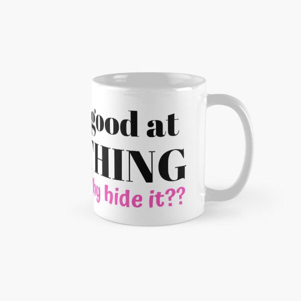 Item preview, If you're good at something, why hide it designed and sold by Queen-V-art.