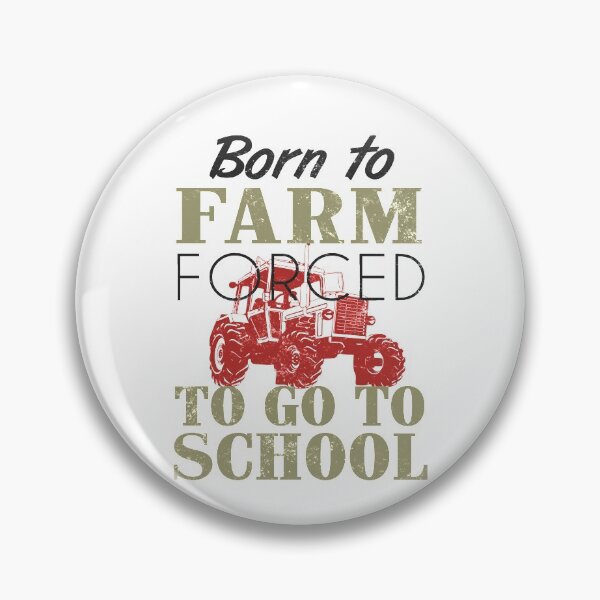 Item preview, Born to farm forced to go to school designed and sold by Titmit.