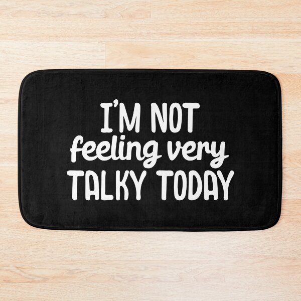 Item preview, Im not feeling very talky today designed and sold by 23mangoes.