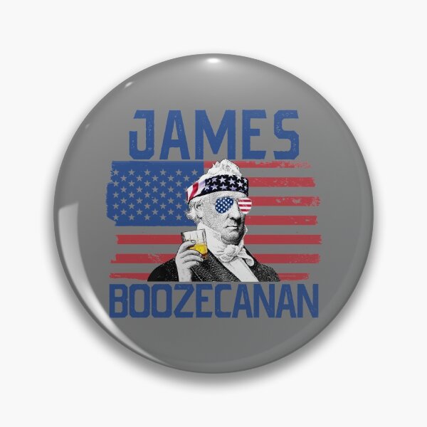 Item preview, James Boozecanan 4th Of July Drinking President Buchanan Gear designed and sold by DynamicDesign.