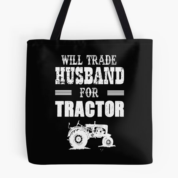 Item preview, Will trade husband for tractor designed and sold by Titmit.