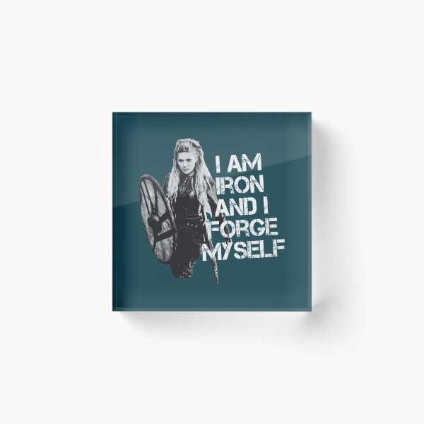 Item preview, Lagertha I am Iron and I forge myself  designed and sold by LaRetrotienda.