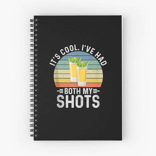 Item preview, Its Cool Ive Had Both My Shots Shirt I Have Had My Shots designed and sold by georgebuckart.
