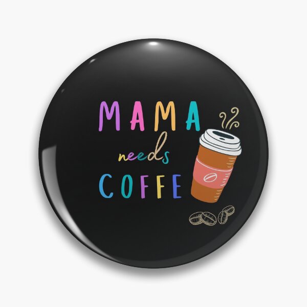 Item preview, Mama needs coffee  designed and sold by Pattycool.