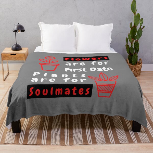 Item preview, Flowers are for First Dates, Plants are for Soulmates T-Shirt Cool Design Tee designed and sold by LJ4EVER.