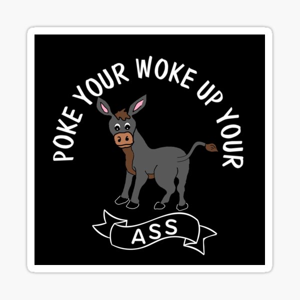 Poke Your Woke Sticker