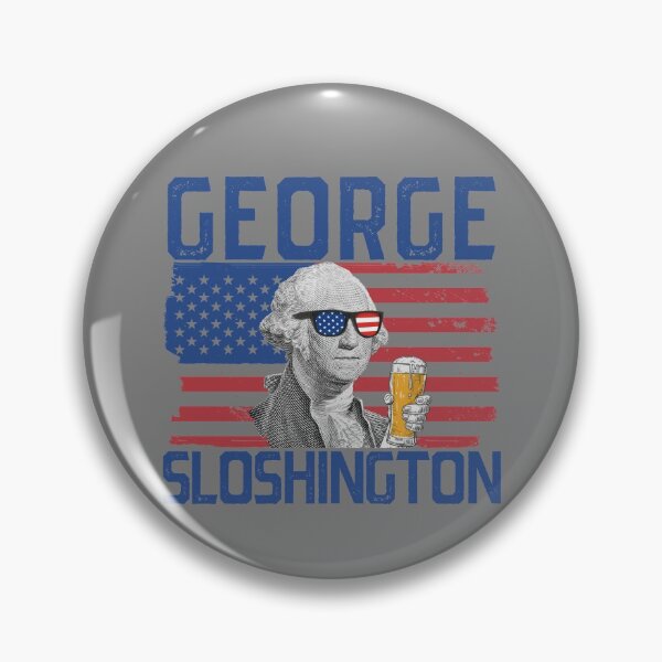 Artikelvorschau, George Sloshington 4th Of July President George Washington Gear entworfen und verkauft von DynamicDesign.