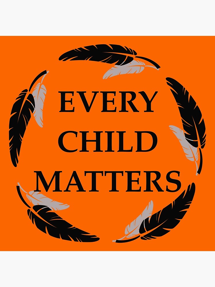 Every child matters Canada orange shirt day Poster for Sale by  portrait4you