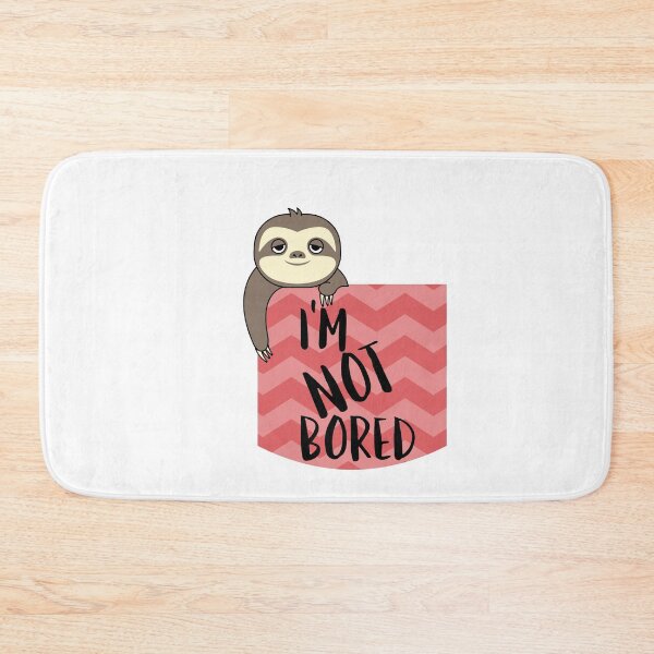 Item preview, Im Not Bored designed and sold by DomGDesign.