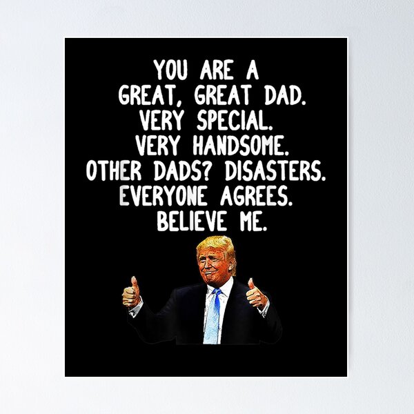 Item preview, Funny Donald Trump Father's Day Gag Gift Conservative Dad designed and sold by musgroveart.