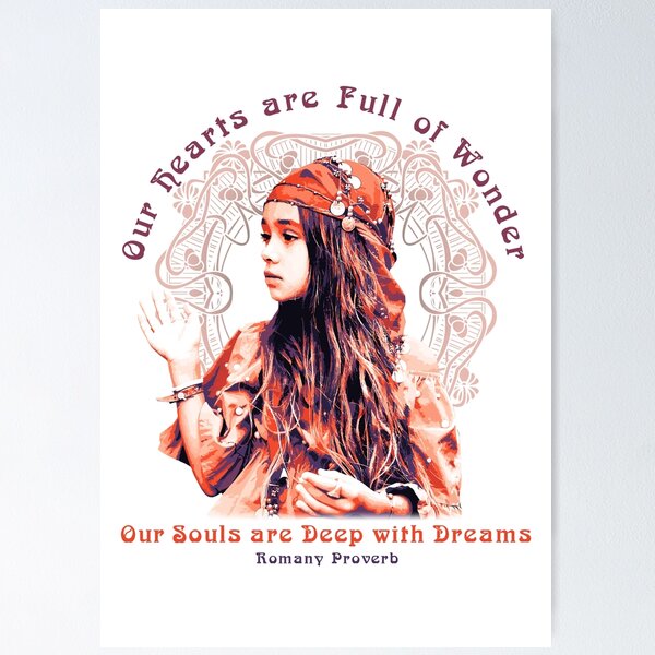 Item preview, Our Hearts are Full of Wonder, Romany Proverb, Gypsy Girl Design designed and sold by Proverbial Wisdom Design.