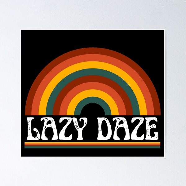 Item preview, Lazy Daze designed and sold by The Feel Good Merch.