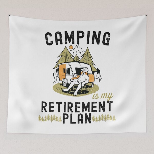 Item preview, Camping Is My Retirement Plan designed and sold by Hoiho Adventure Shirts.