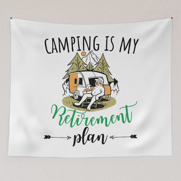 Item preview, Camping Is My Retirement Plan designed and sold by Hoiho Adventure Shirts.