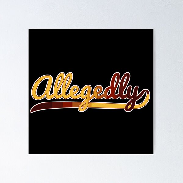 Item preview, Allegedly letterkenny  designed and sold by DisenyosDeMike.