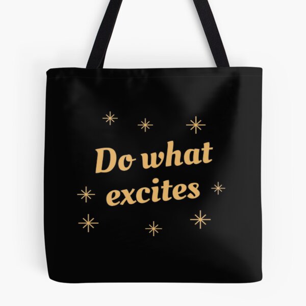 Item preview, Do what excites  designed and sold by NGstil.