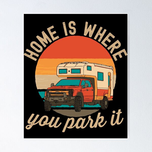 Item preview, Home Is Where You Park It designed and sold by Hoiho Adventure Shirts.