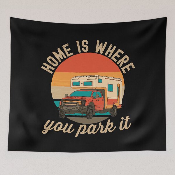 Item preview, Home Is Where You Park It designed and sold by Hoiho Adventure Shirts.