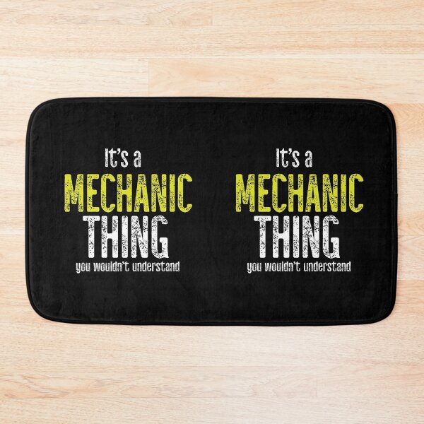 Item preview, It's A Mechanic Thing You Would Not Understand designed and sold by TeesYouWant.