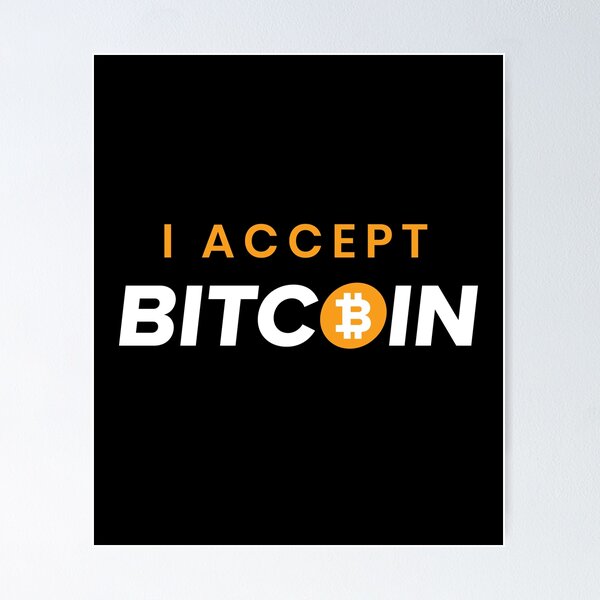 Item preview, I accept bitcoin designed and sold by Freewind-Studio.