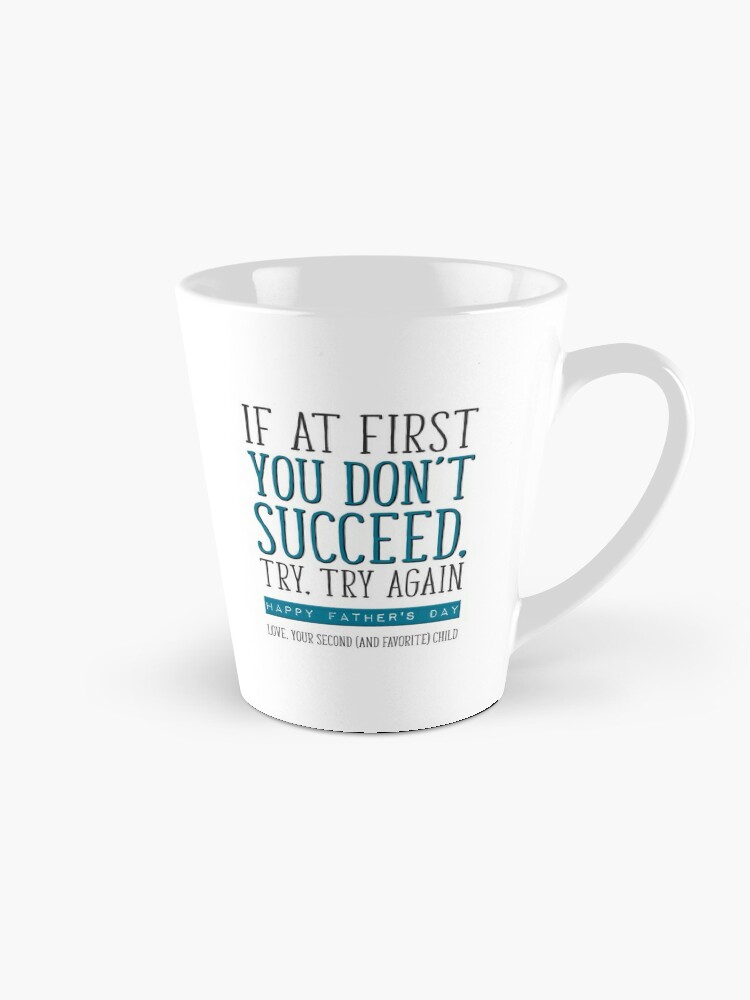 Second Born Funny Coffee Mug If at First You Don't -  in 2023