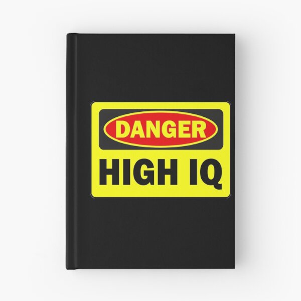 Item preview, DANGER HIGH IQ designed and sold by Perfomance.