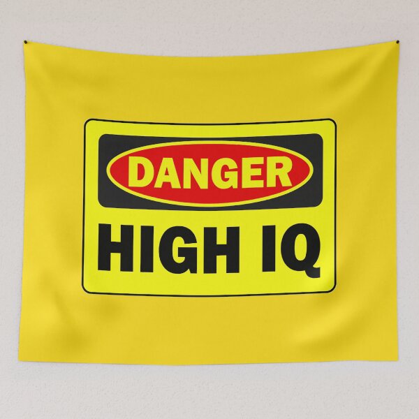 Item preview, DANGER HIGH IQ designed and sold by Perfomance.