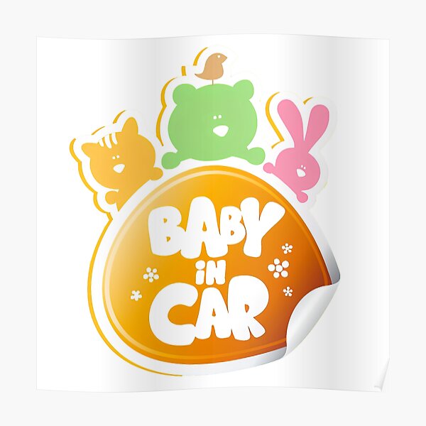Baby On Board, Baby On Board, Baby in Car Poster