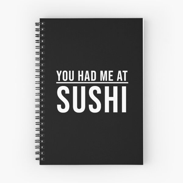 Item preview, You Had Me At Sushi (Black) designed and sold by quoteedesigns.