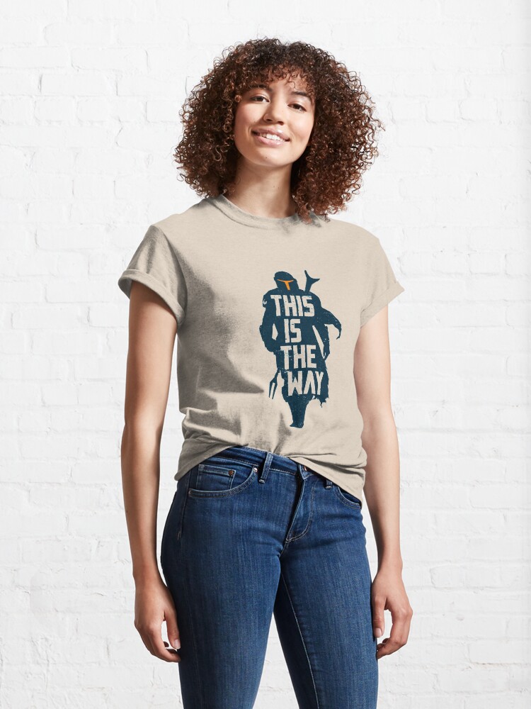 Vista alternativa de Camiseta clásica This is the way