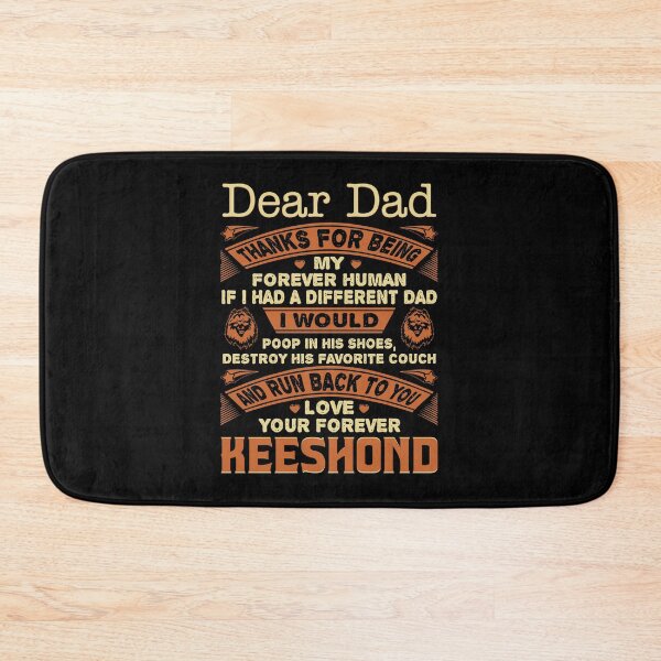 Item preview, Dear Dad Love Your Forever Keeshond Gift designed and sold by zerniakcor.