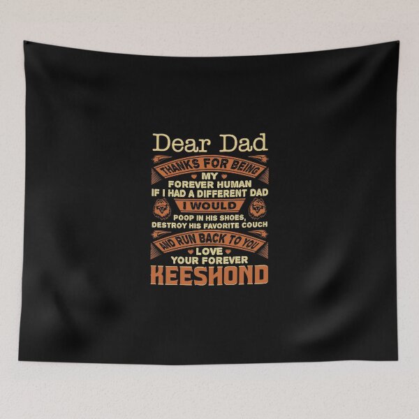 Item preview, Dear Dad Love Your Forever Keeshond Gift designed and sold by zerniakcor.