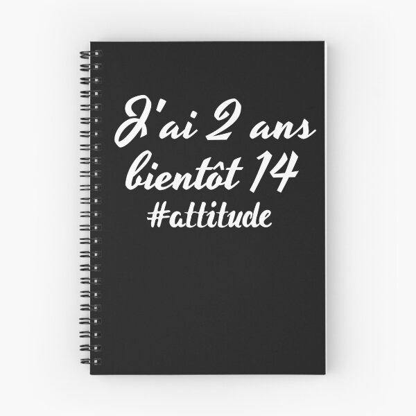 Item preview, J'ai deux ans bientôt 14, terrible twos, attitude designed and sold by Smileycreation.