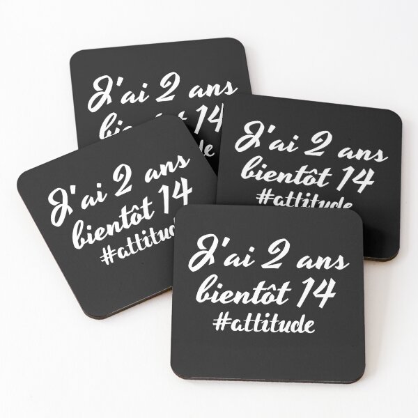 Item preview, J'ai deux ans bientôt 14, terrible twos, attitude designed and sold by Smileycreation.