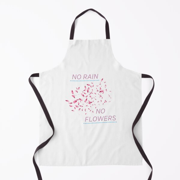 Item preview, NO RAIN NO FLOWERS-cool saying designed and sold by Shirtflyer.