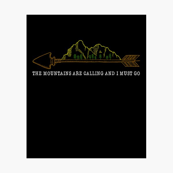 Item preview, The Mountains Are Calling Arrow designed and sold by Shirtmanndude.
