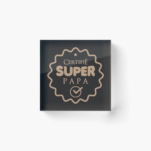 Item preview, Certified super dad designed and sold by lepetitcalamar.