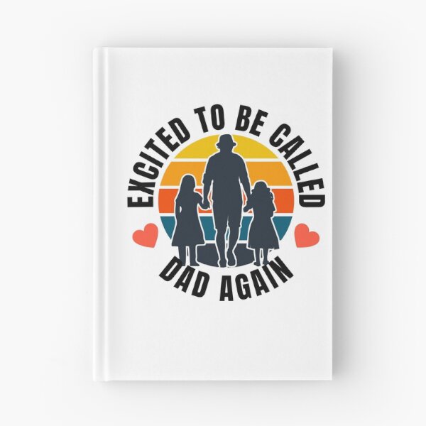 Item preview, Excited To Be Called Dad Again designed and sold by Peishan02.