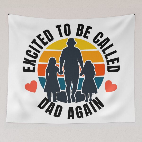 Item preview, Excited To Be Called Dad Again designed and sold by Peishan02.