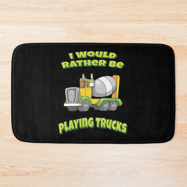 Item preview, I Would Rather Be Playing Trucks Cement Truck designed and sold by FiveNiches.