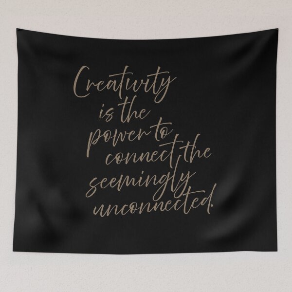 Item preview, Creativity is the power to connect the seemingly unconnected designed and sold by x1brett.