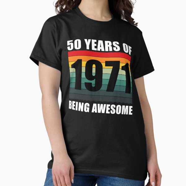 June 1970 Classic 50th Birthday 50 Years Of Being Awesome. T-Shirt June 1970 Classic 50th Birthday 50 Years Of Being Awesome. T-Shirt