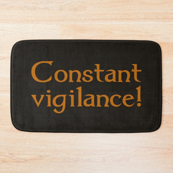 Item preview, Constant Vigilance! designed and sold by inkset.
