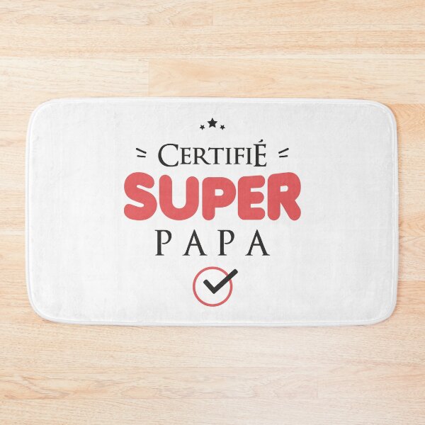 Item preview, Certified super dad designed and sold by lepetitcalamar.