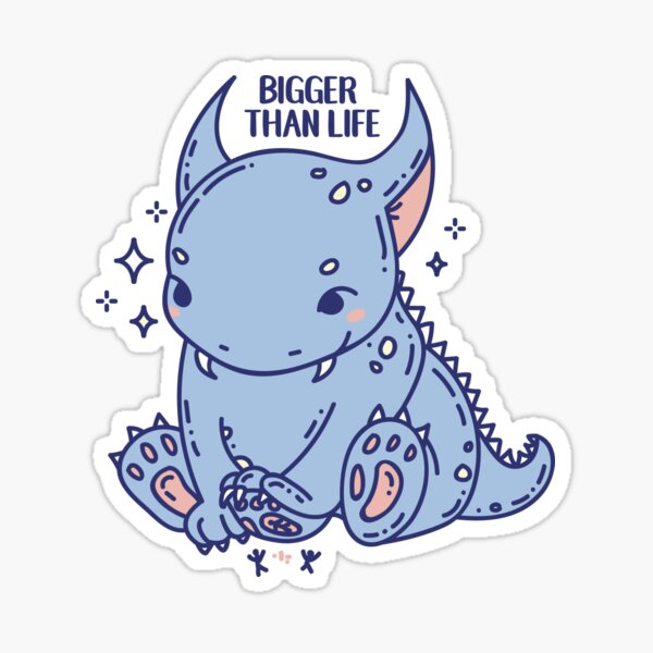 bigger-than-life-sticker-for-sale-by-spirimal-redbubble