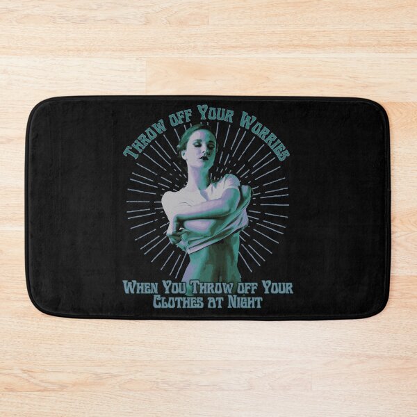 Item preview, Throw off Your Worries When you Throw off Your Clothes at Night, Positivity Quote designed and sold by Proverbial Wisdom Design.